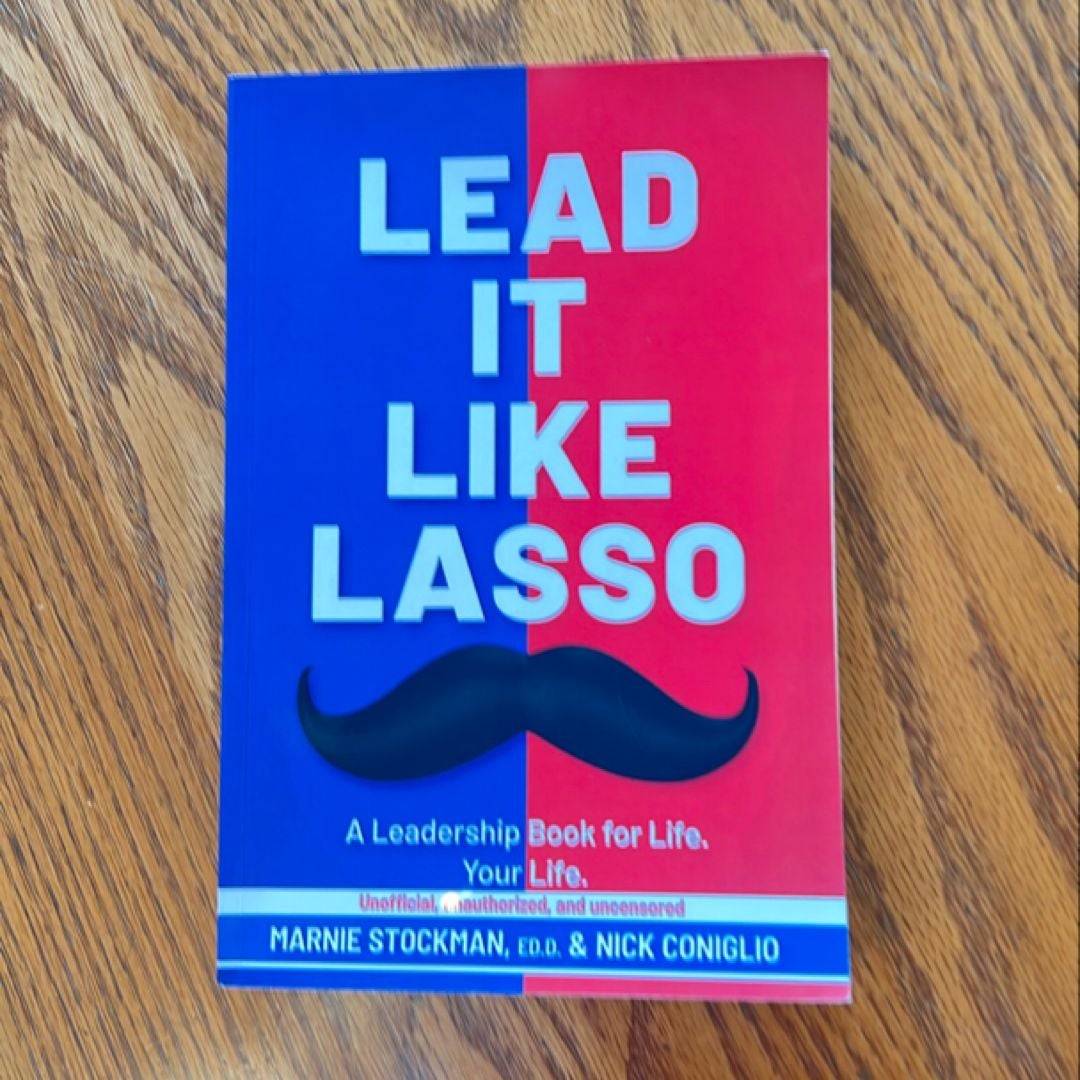 Lead It Like Lasso