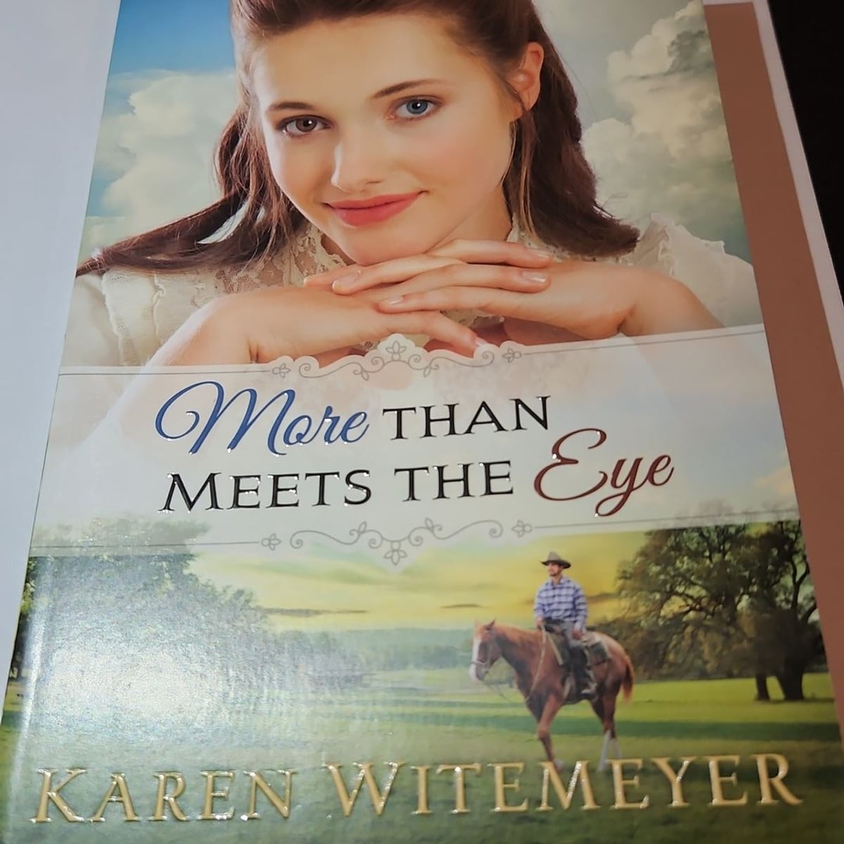 More Than Meets the Eye by Karen Witemeyer