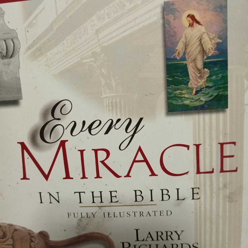 Every Miracle inthe Bible