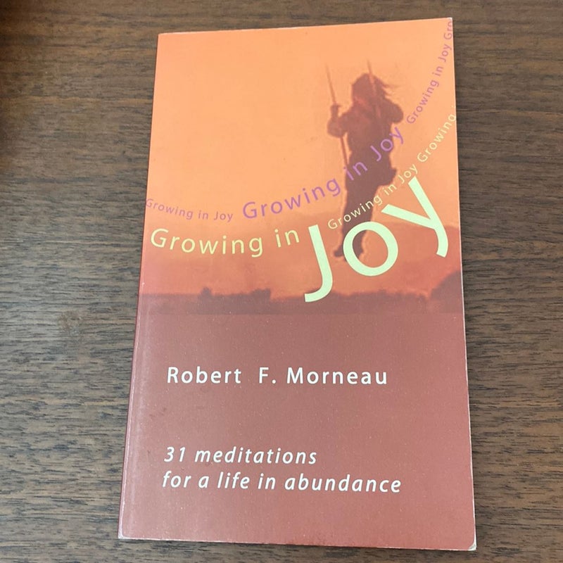 Growing in Joy