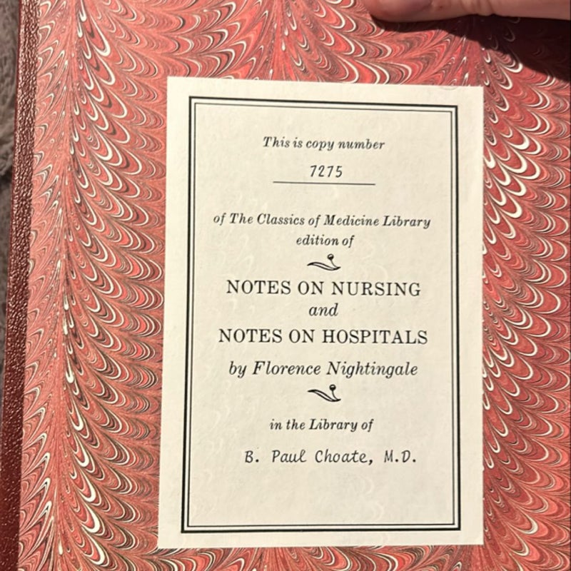 Notes on Nursing and Hospitals Special Edition Classics of Medicine Library