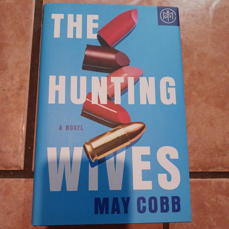 The Hunting Wives