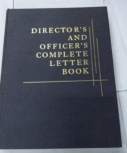 Director's And Officer's Complete Letter Book 