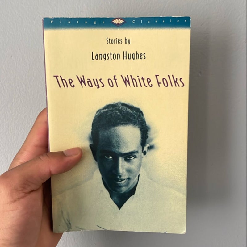 The Ways of White Folks