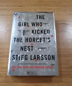 The Girl Who Kicked the Hornet's Nest