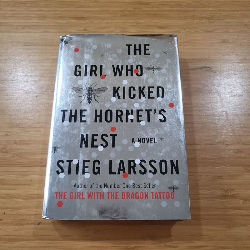 The Girl Who Kicked the Hornet's Nest