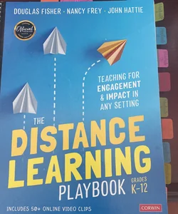 The Distance Learning Playbook, Grades K-12