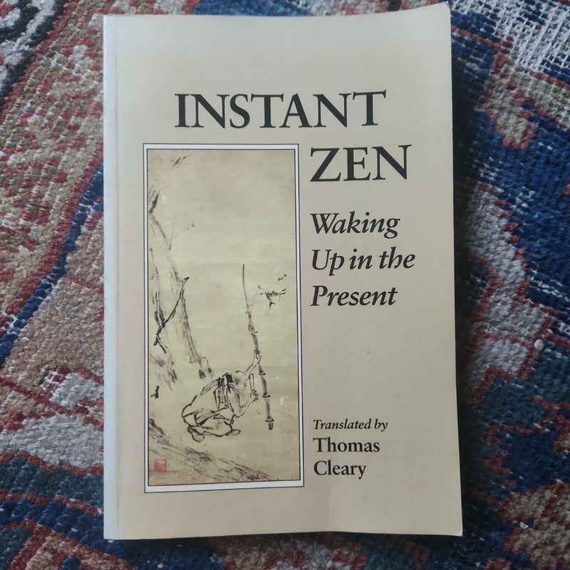 Instant Zen