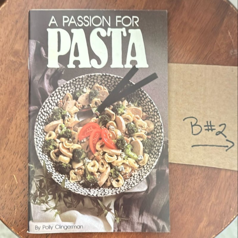 A Passion for Pasta