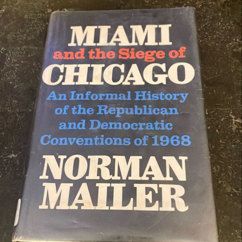 Miami and the Siege of Chicago 