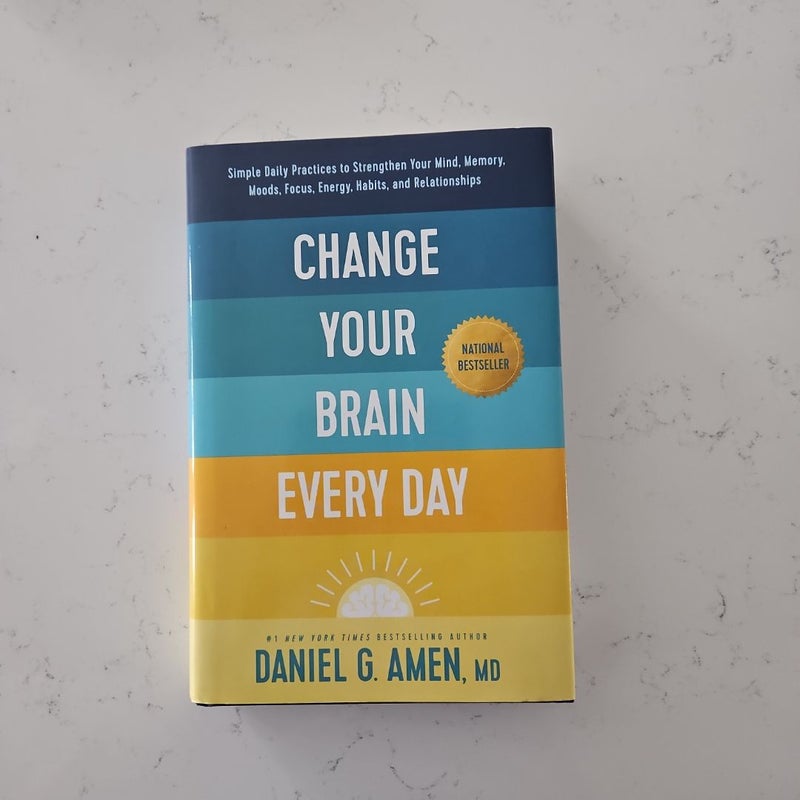 Change Your Brain Every Day