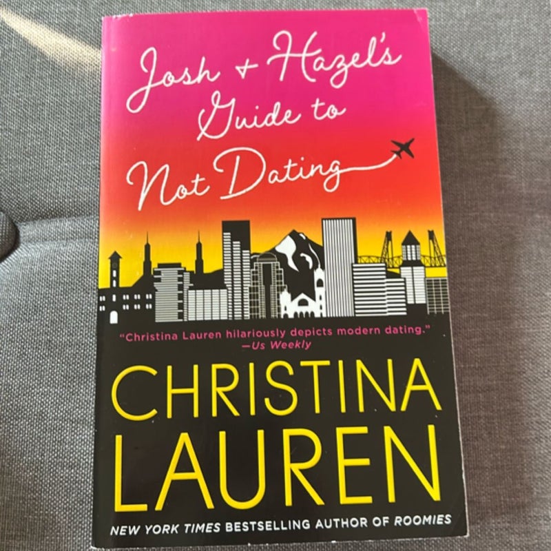 Josh and Hazel's Guide to Not Dating