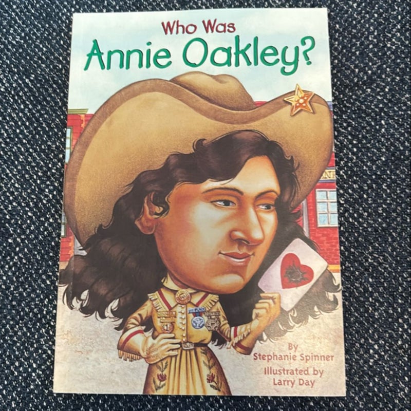 Who Was Annie Oakley?