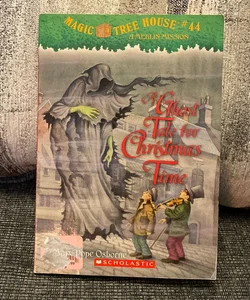 Magic Tree House #44: A Ghost Tale for Christmas Time FIRST EDITION