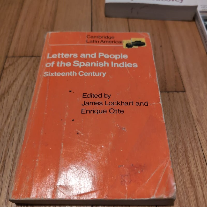 Letters and People of the Spanish Indies