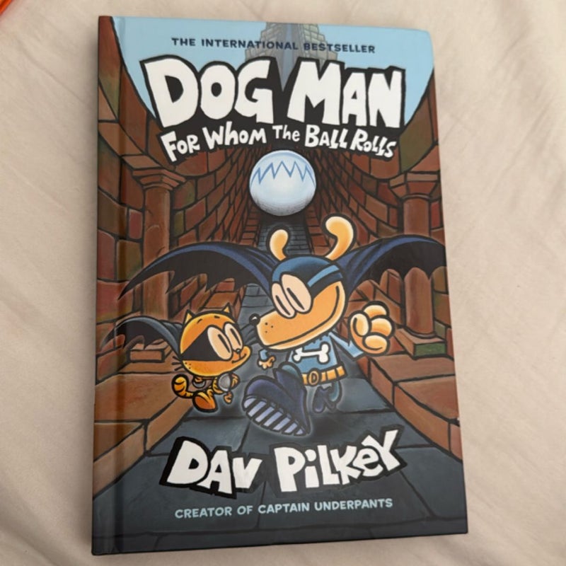 Dog Man for Whom the Ball Rolls