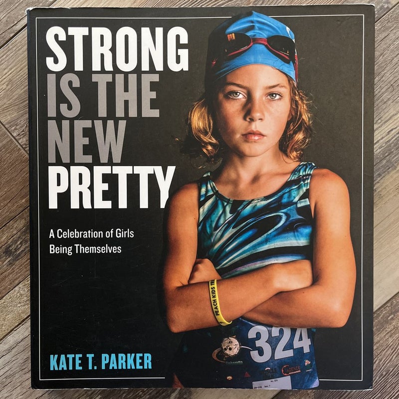 Strong Is the New Pretty