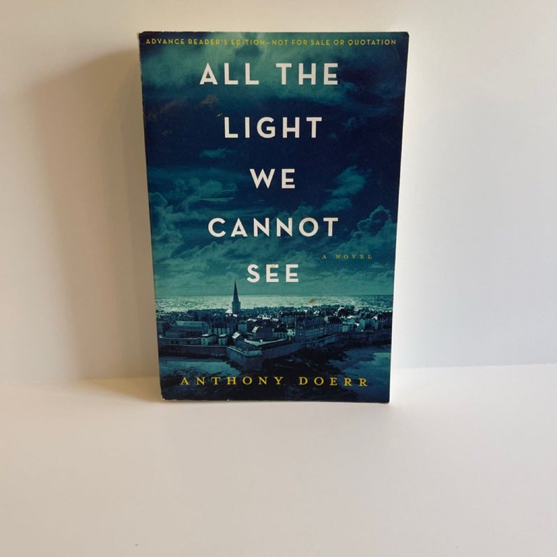 All The Light We Cannot See ARC 