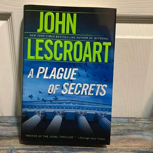 A Plague of Secrets