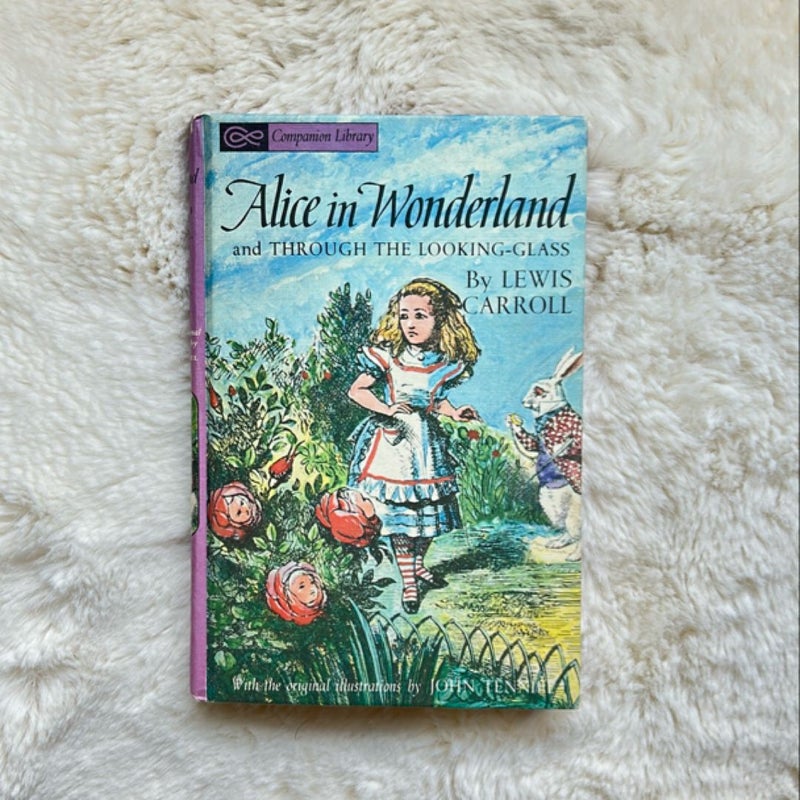 Alice in Wonderland and Through the Looking Glass