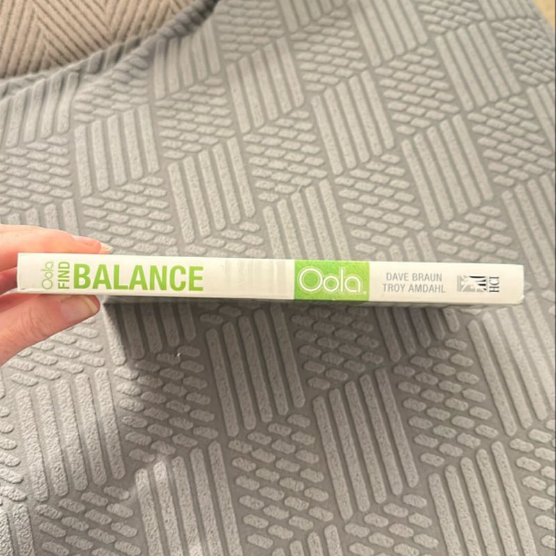 Oola Find Balance in an Unbalanced World