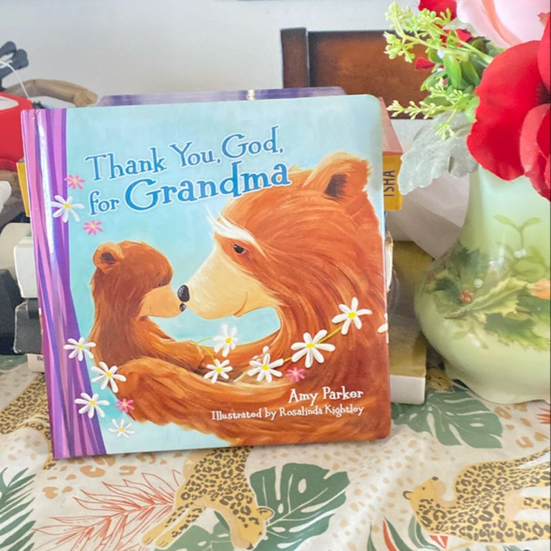 Thank You, God, for Grandma