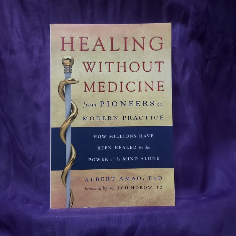 Healing Without Medicine