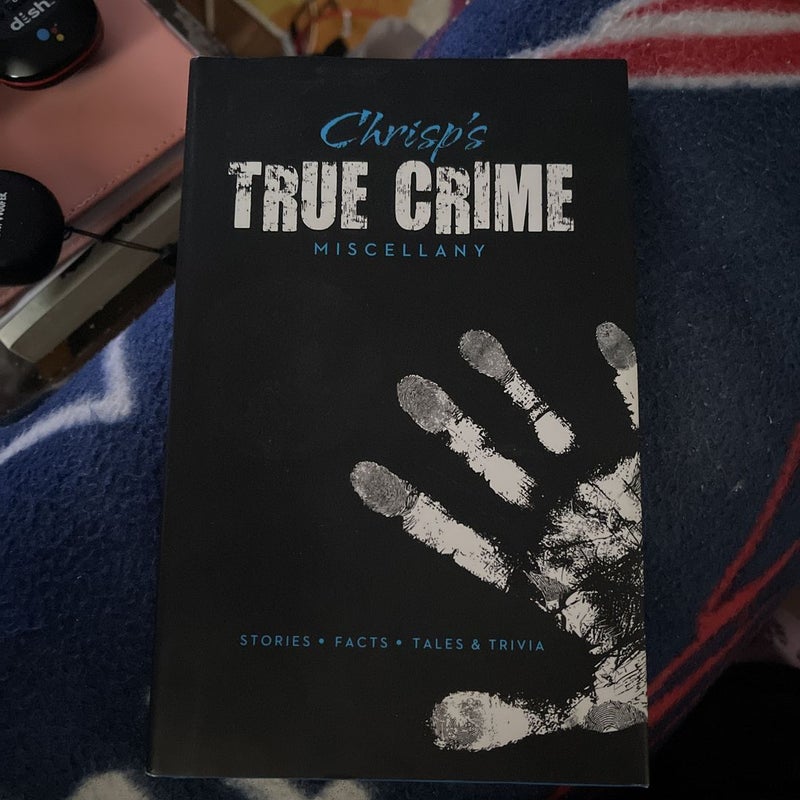 Crisp's True Crime