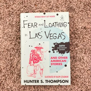 Fear and Loathing in Las Vegas and Other American Stories