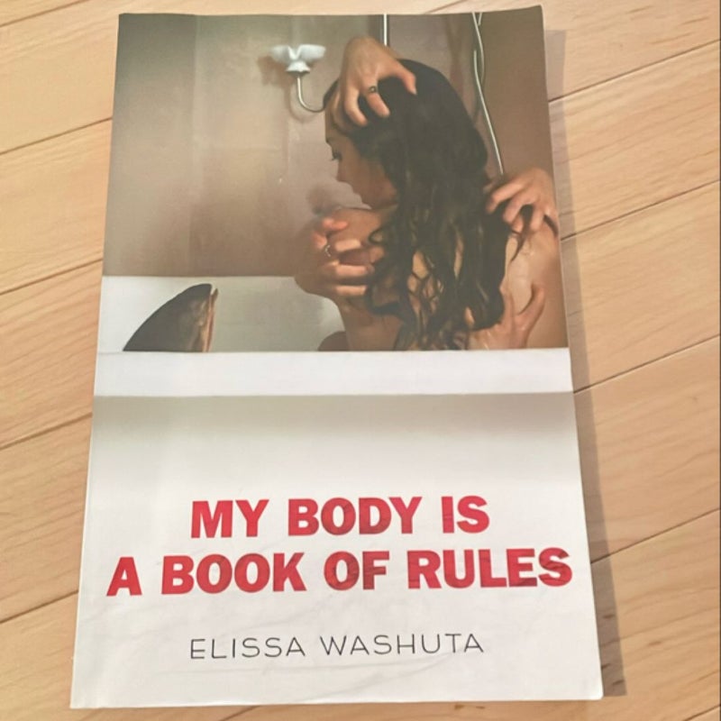 My Body Is a Book of Rules