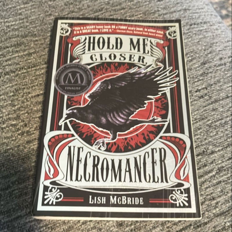 Hold Me Closer, Necromancer