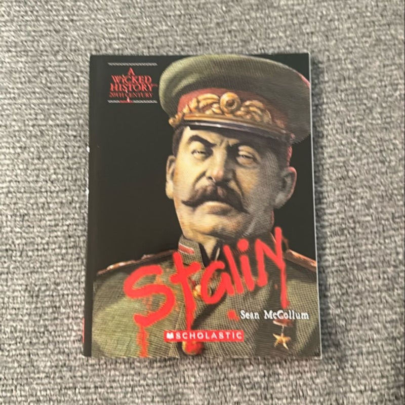 Joseph Stalin (a Wicked History)