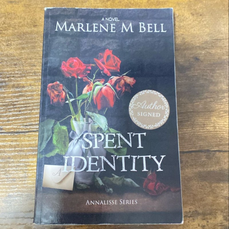 Spent Identity Signed Copy