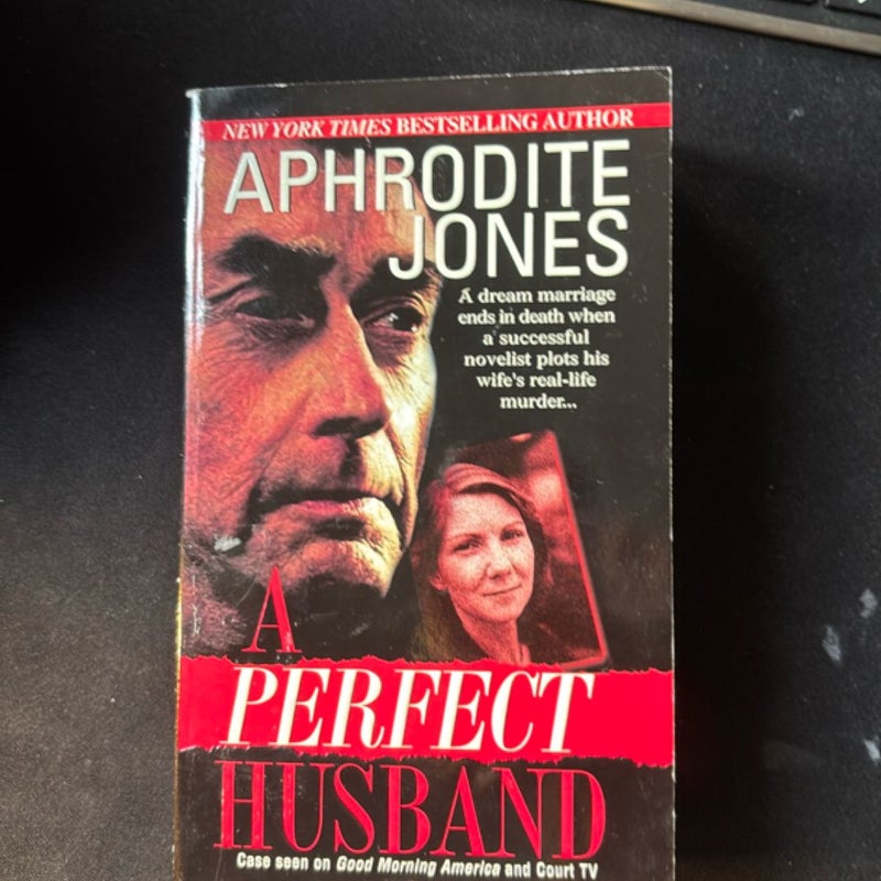 A Perfect Husband