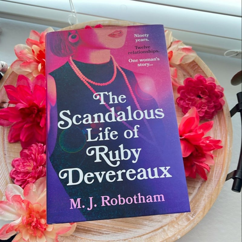 The Scandalous Life of Ruby Devereaux