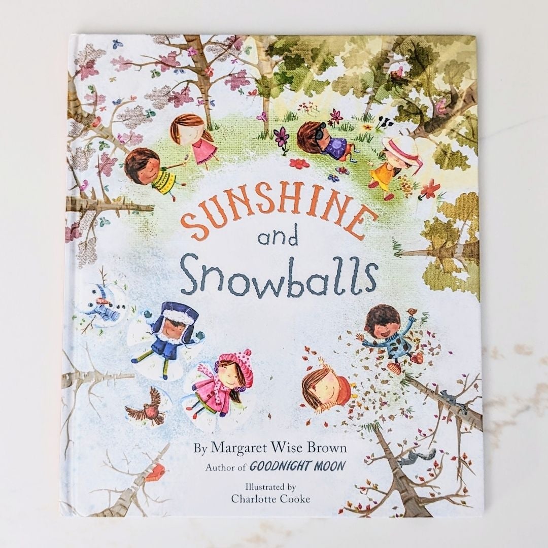 Sunshine and Snowballs