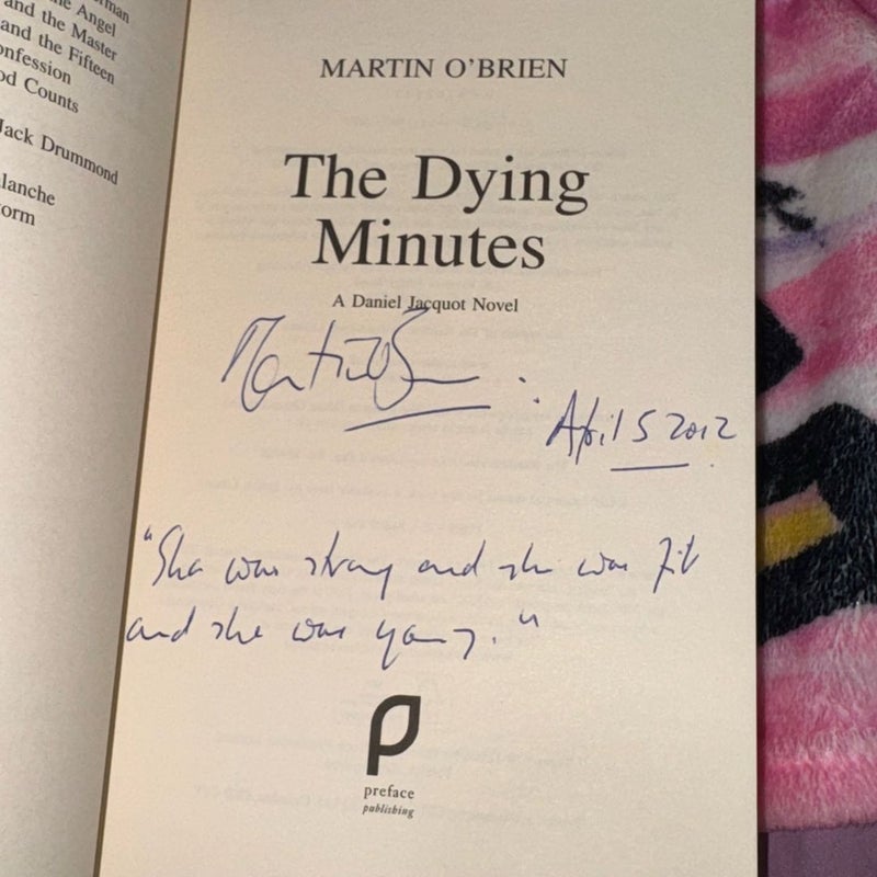 THE DYING MINUTES SIGNED