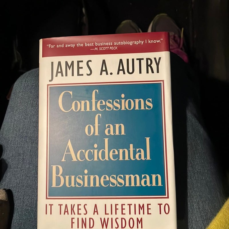 Confessions of an Accidental Businessman