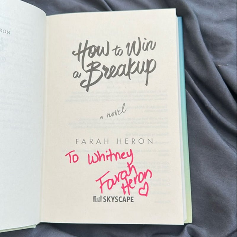 How to Win a Breakup - SIGNED & PERSONALIZED