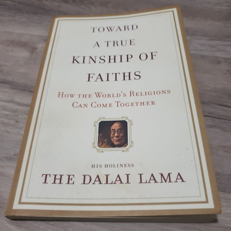 Toward a True Kinship of Faiths