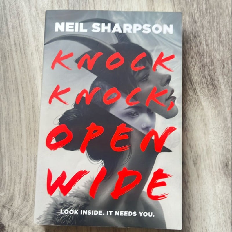 Knock Knock, Open Wide