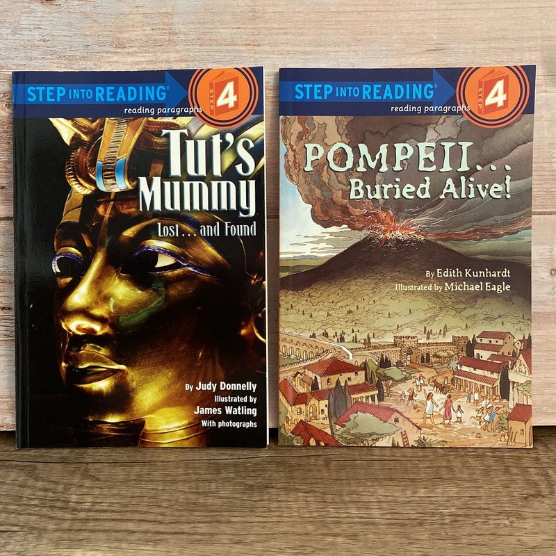 Step Into Reading Step 4 Bundle of 2: Pompeii…Buried Alive + Tut’s Mummy Lost..and Found