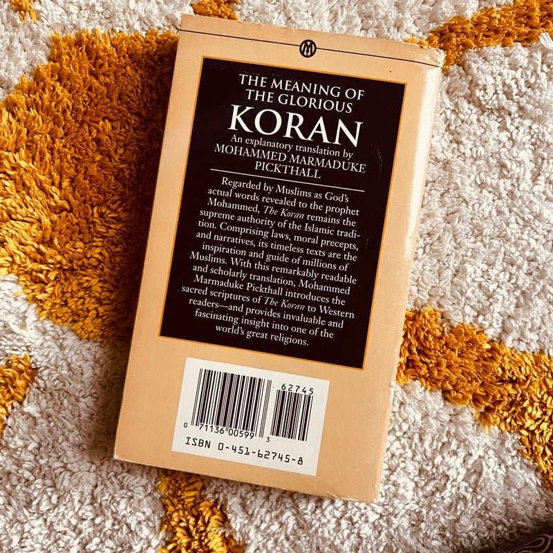 The Meaning of the Glorious Koran