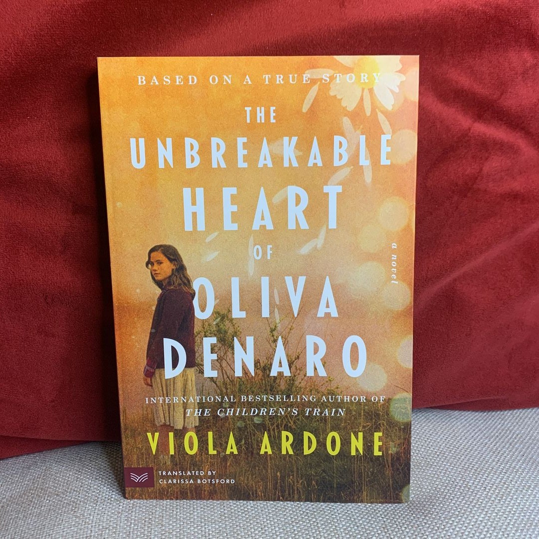 The Unbreakable Heart of Oliva Denaro