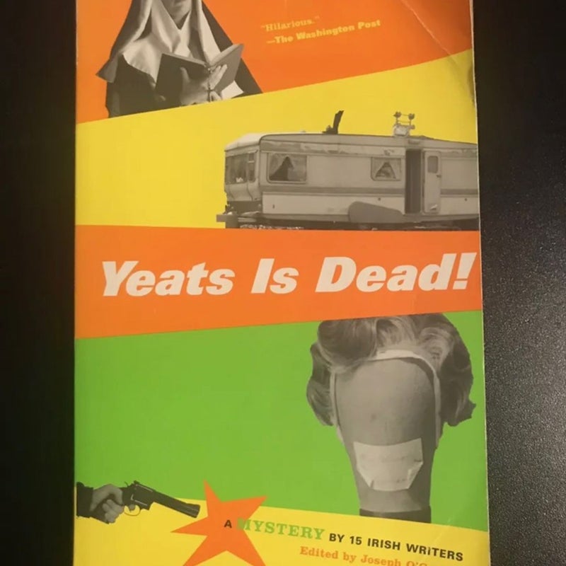 Yeats Is Dead!