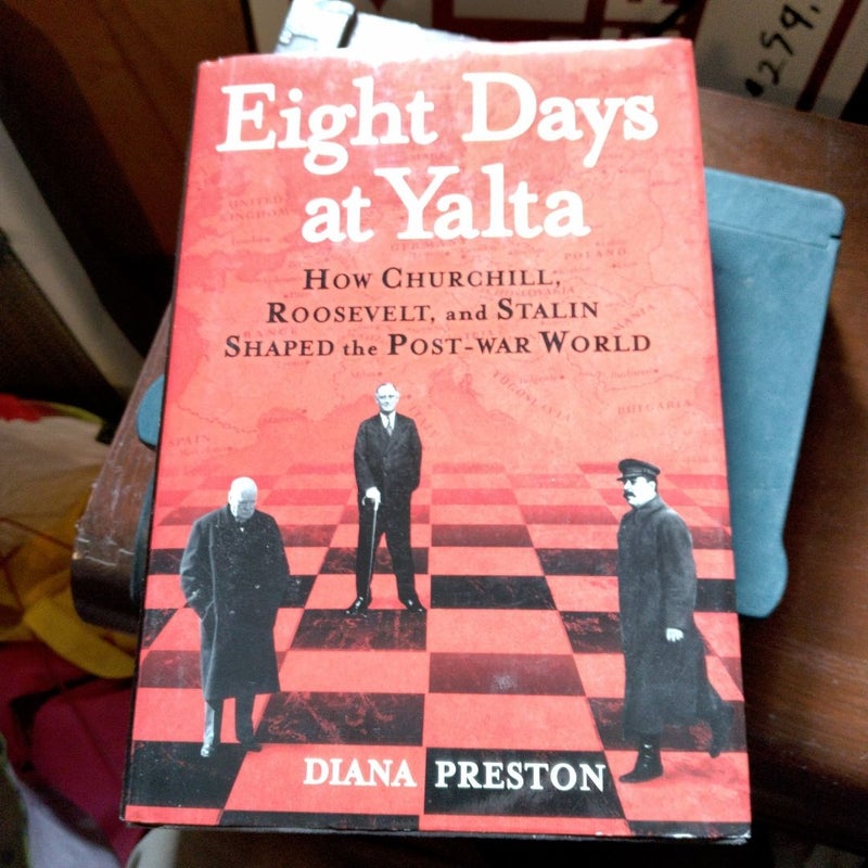 Eight Days at Yalta