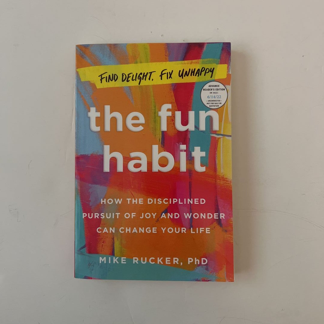 The Fun Habit