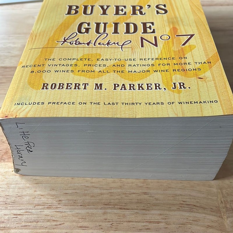 Parker's Wine Buyer's Guide, 7th Edition