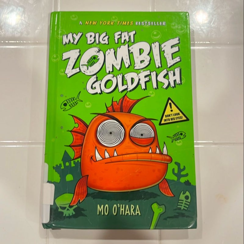 My Big Fat Zombie Goldfish