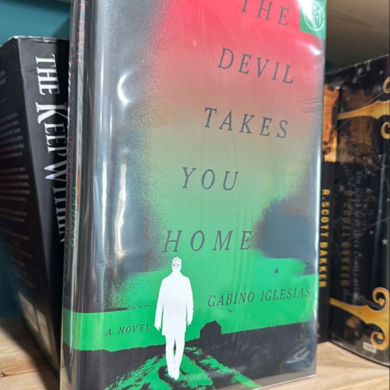 The Devil Takes You Home